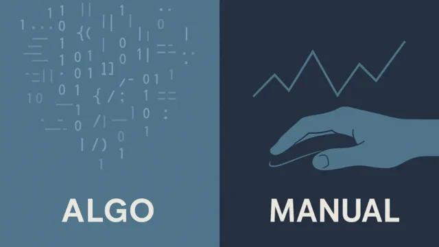 Algo Trading vs Manual Trading